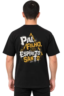 Camiseta Oversized Pai, Filho e Espírito